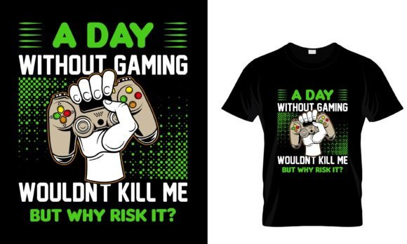 A Day Without Gaming Wouldn’t Be Complete: T-Shirt Designs for Gamers
