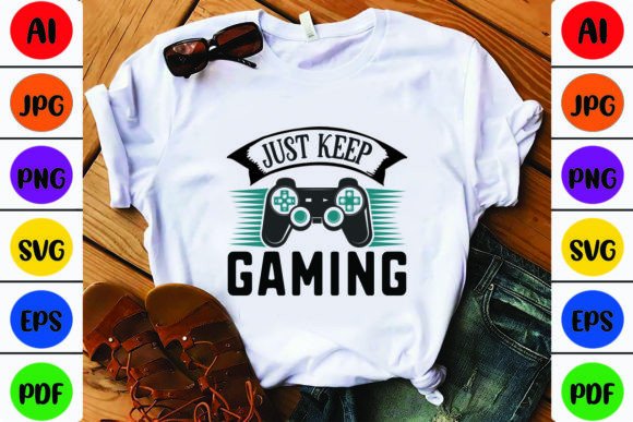 Creative Pride: The Just Keep Gaming Design for Any Occasion