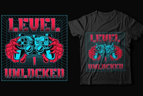 Level 1 Unlocked: More Than Just a Gaming T-Shirt Design