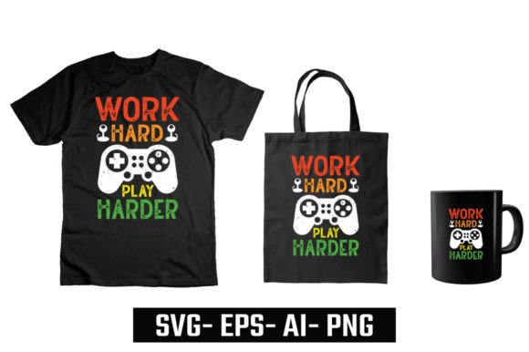 Work Hard Play Harder Gaming Vector: A Design Asset Evaluation
